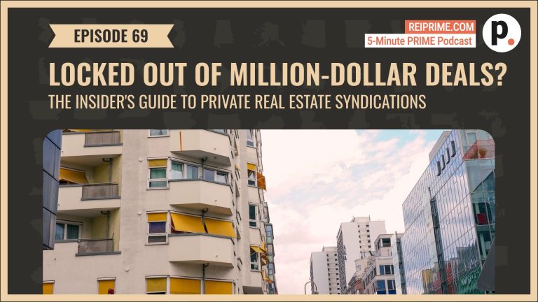 rei postcast 16x9 cover ep 69 1 The Insider’s Guide to Private Real Estate Syndications and Million-Dollar Opportunities