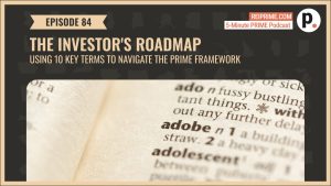 The Investors Roadmap: Using 10 Key Terms to Navigate the PRIME Framework
