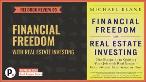 Financial Freedom with Real Estate Investing